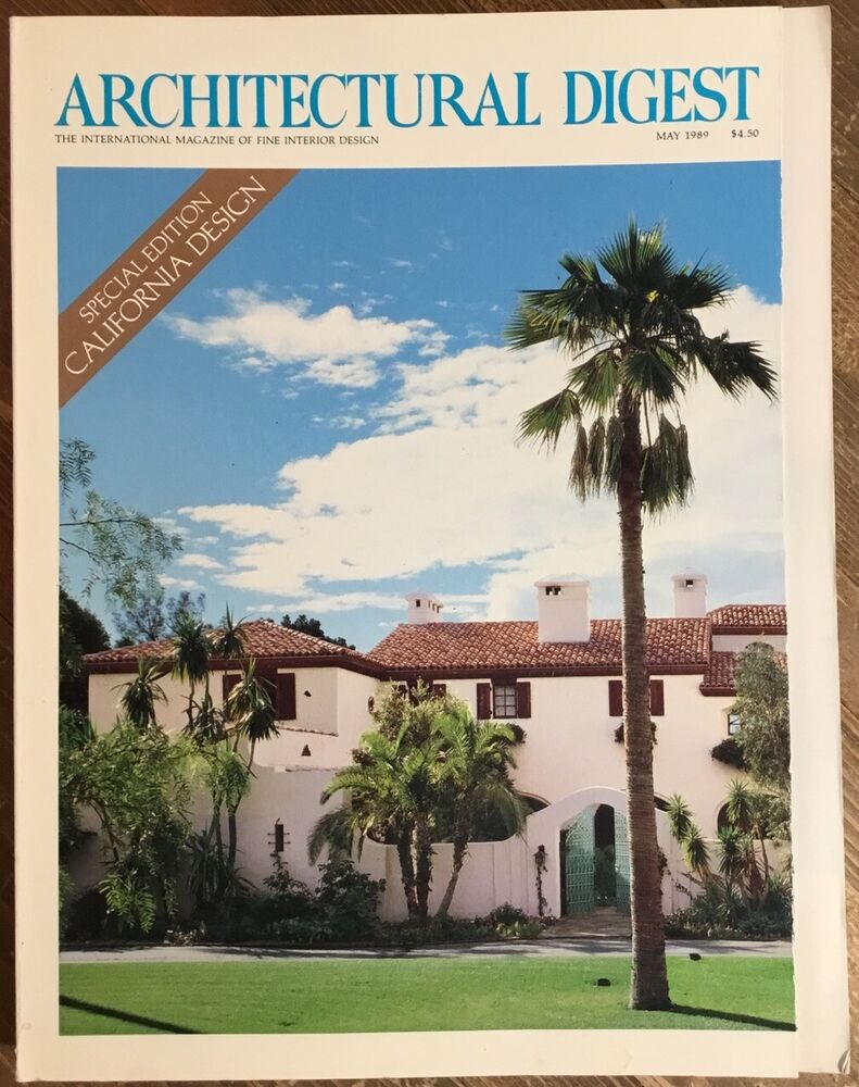 Architectural Digest Magazine May 1989 ~ Special Edition California Design