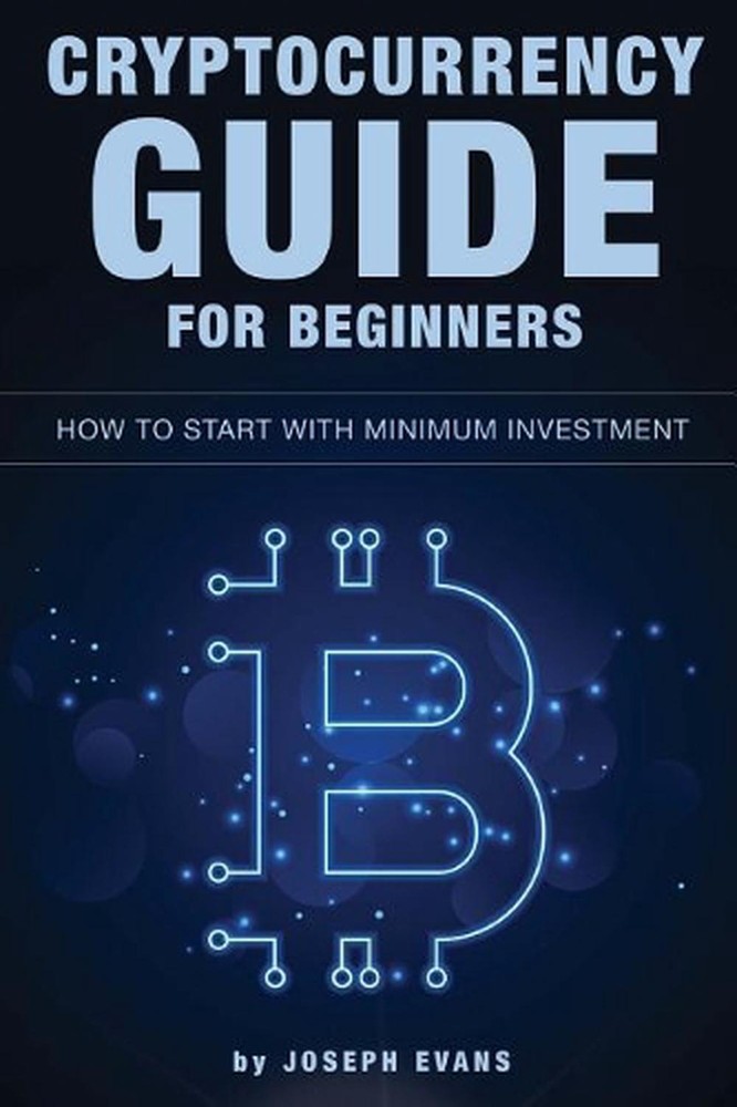 Cryptocurrency Guide For Beginners. How To Start With Minimum Investment.: Succe-image