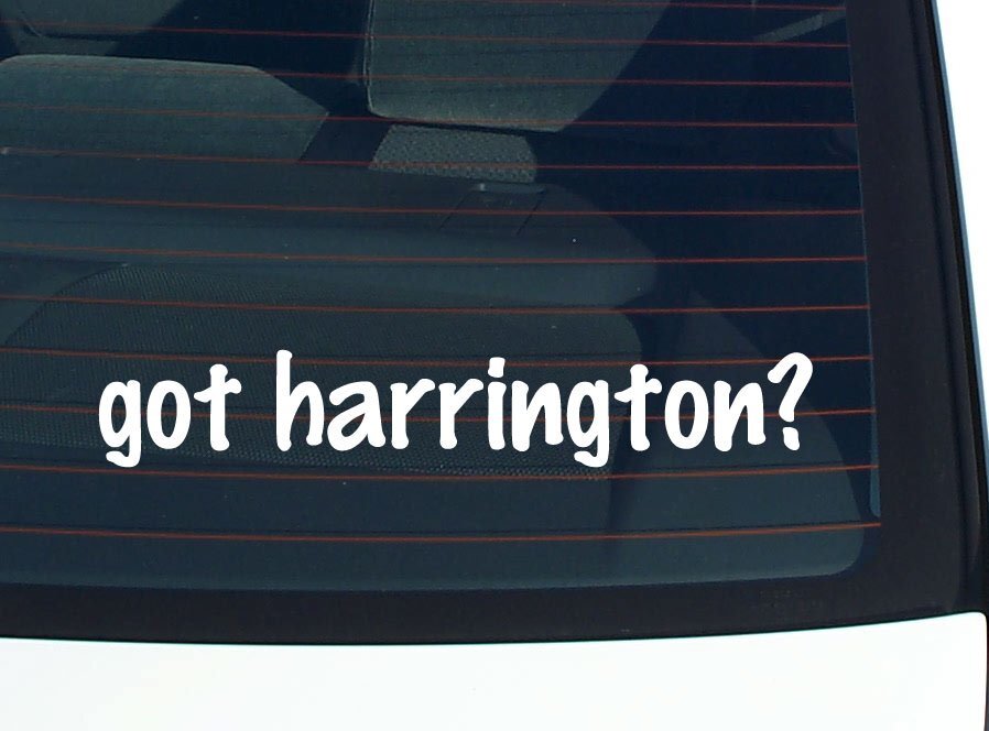 got harrington? CAR DECAL BUMPER STICKER VINYL FUNNY LAST NAME WINDOW PRIDE