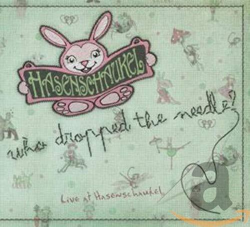 Various Hasenschaukel-Who Dropped the Needle? (CD)