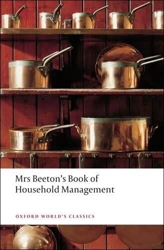 Isabella Beeton Mrs Beeton's Book of Household Management (Paperback)