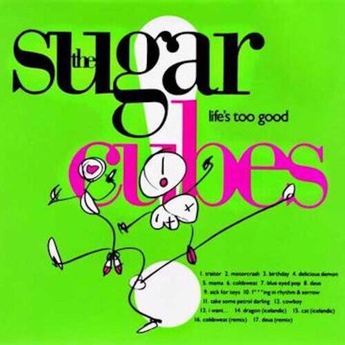 Life's Too Good-Clear Vinyl by Sugarcubes (Record, 2024)