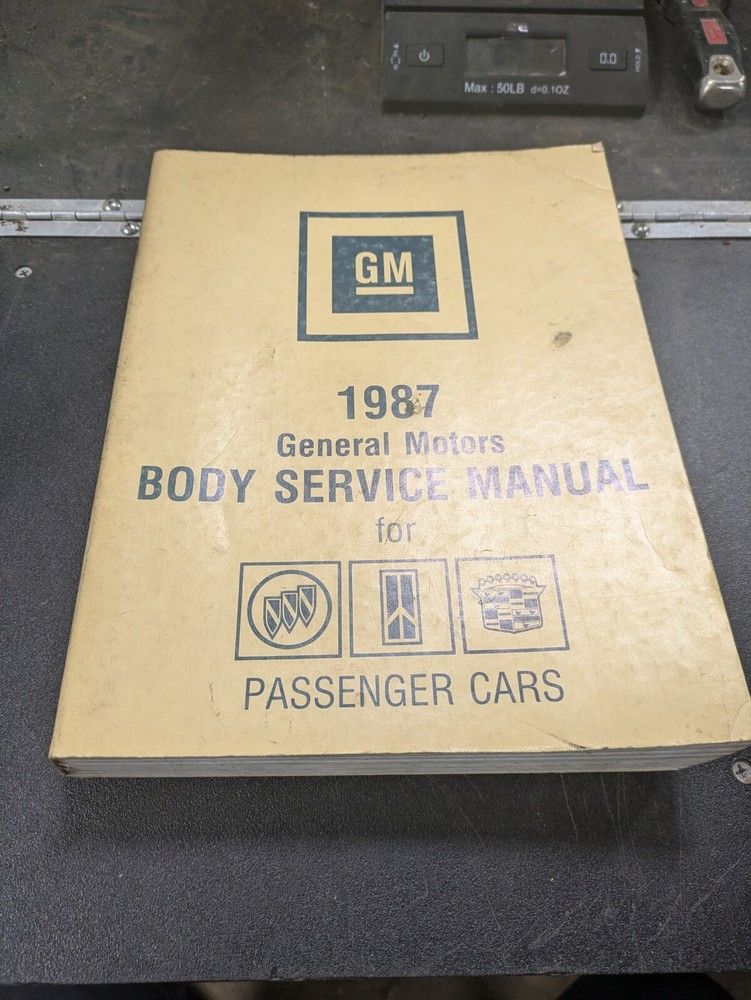 1987 GM General Motors Body Service Manual for Passenger Cars Technical Service