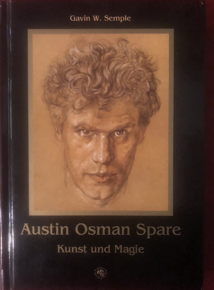 AUSTIN OSMAN SPARE: KUNST UND MAGIE (HC) - Gavin W. Semple ... Ed. Roter Drache
