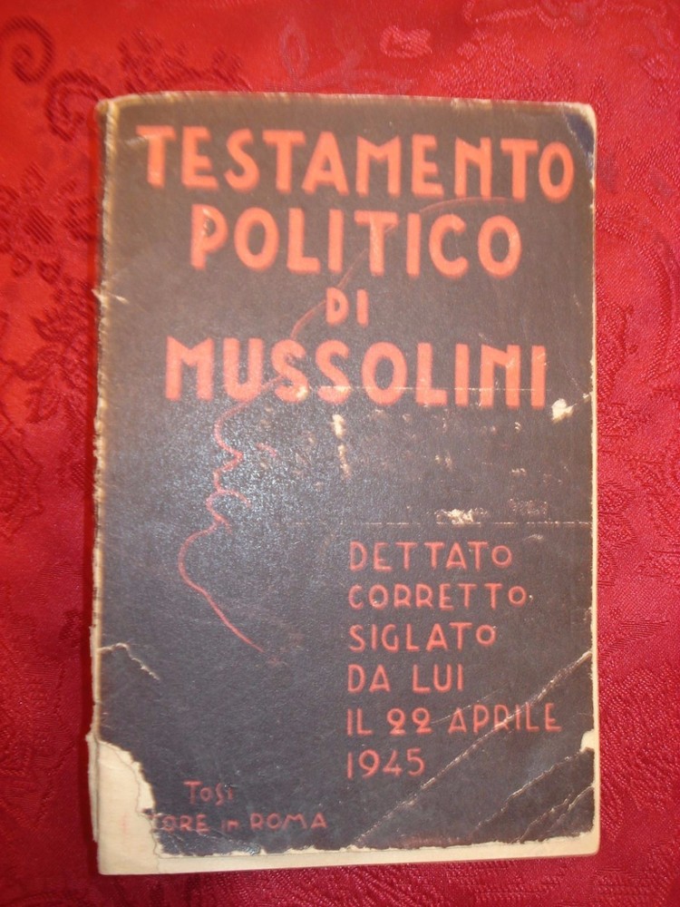 Testamento Politico di Mussolini (Mussolini's political will)