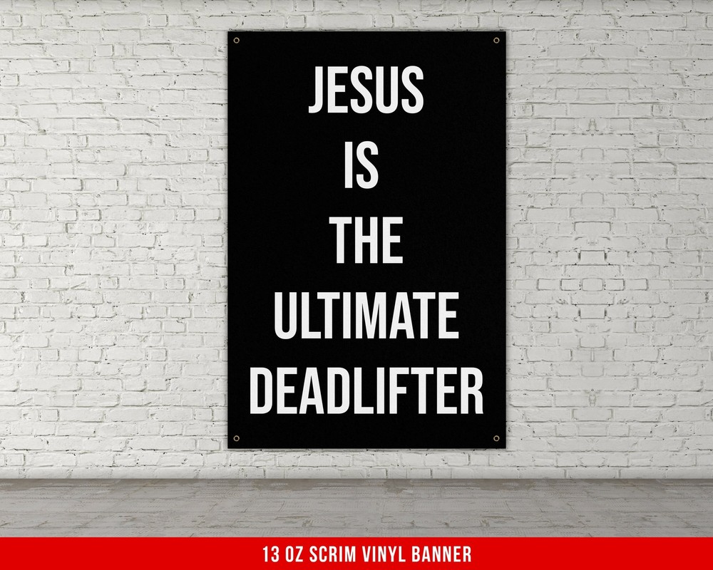 Jesus Deadlifter Banner - Inspirational Gym Wall Art for Home Workouts