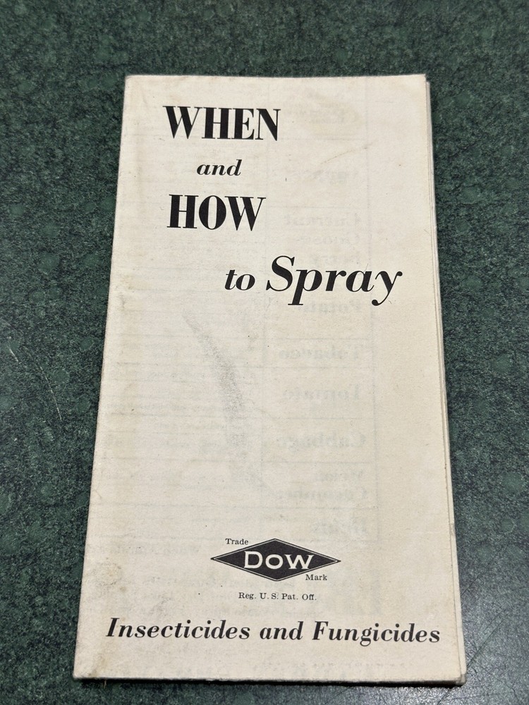 DOW Chemical When and how to spray insecticide and fungicides booklet
