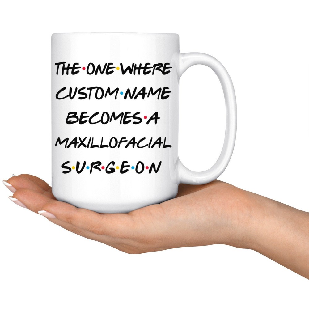 Personalized Maxillofacial Surgeon Graduation Mug Surgeon Promotion Present Best
