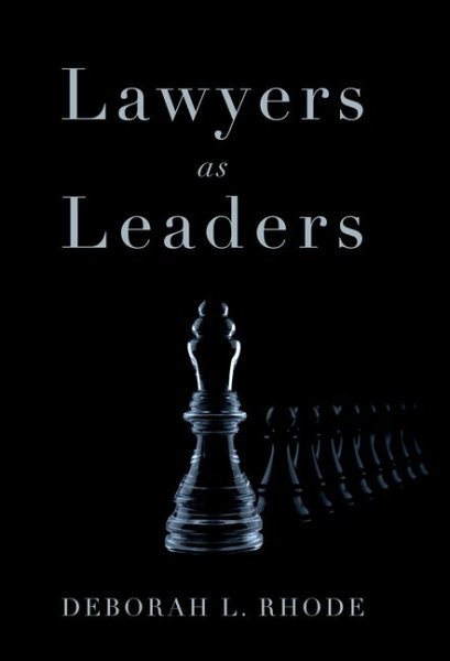 Lawyers As Leaders, Paperback by Rhode, Deborah L., Brand New, Free shipping ...