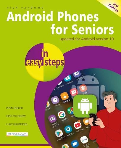 Android Phones for Seniors in easy steps, Vandome, Nick, Good Book