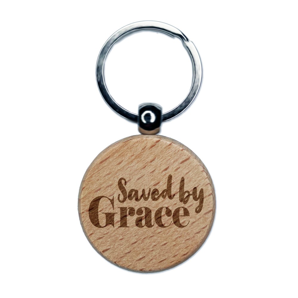 Saved by Grace Inspirational Christian Engraved Wood Round Keychain Tag Charm