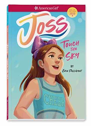 Joss Touch the Sky Girl of the Year Paperback by Erin Falligant