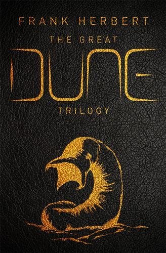 Great Dune Trilogy : Dune, Dune Messiah, Children of Dune, Hardcover by Herbe...