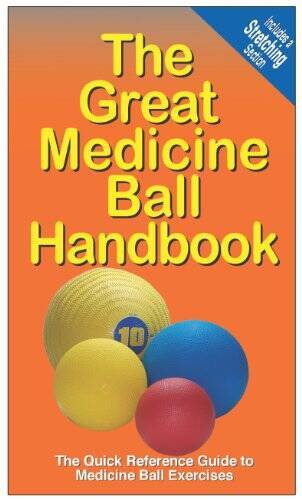 Great Medicine Ball Handbook for Power Systems Training - Paperback in Good Condition