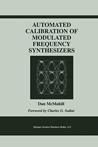 Automated Calibration for Modulated Frequency Synthesizers-image