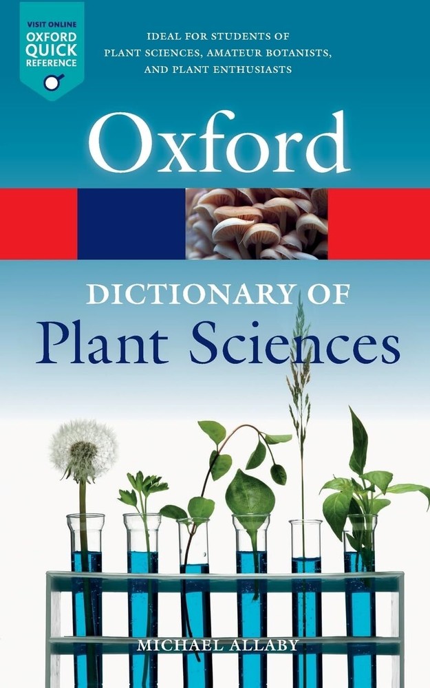Botany Dictionary by Michael Allaby – 2019 Paperback Edition