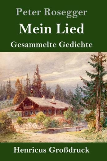 Mein Lied German Poetry Book in Large Print