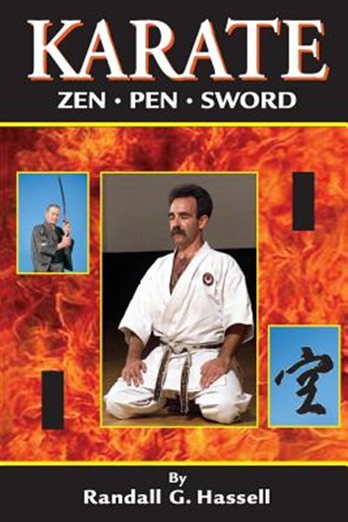 Karate: Zen, Pen and Sword by Hassell, Randall, Like New Used, Free shipping ...