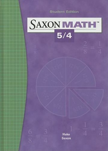 Saxon Math 5/4 Homeschool Curriculum by Stephen Hake for Grades 4-5