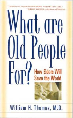 How Elders Will Save the World Hardcover in Good Condition  