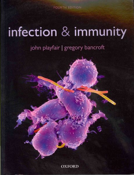 Infection and Immunity, Paperback by Playfair, John H. L.; Bancroft, Gregory ...