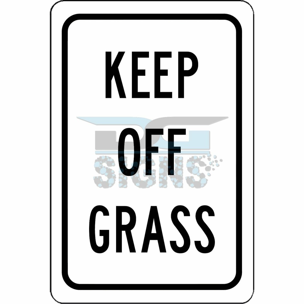 Keep Off Grass - aluminum sign 8x12