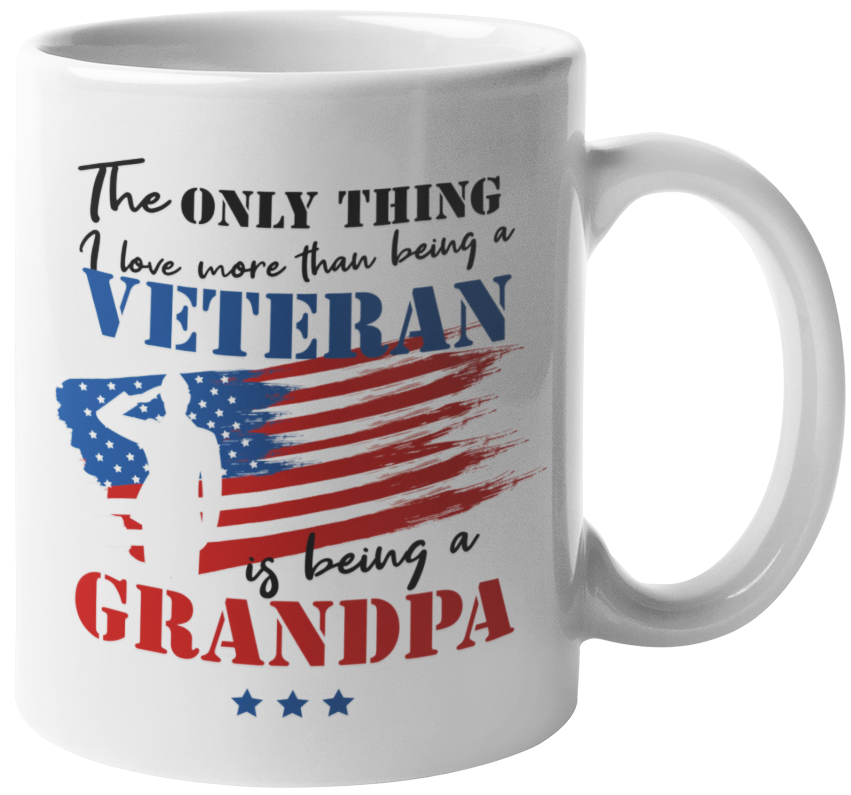 I Love More Than Veteran, Being A Grandpa. Veterans Day Coffee & Tea Mug