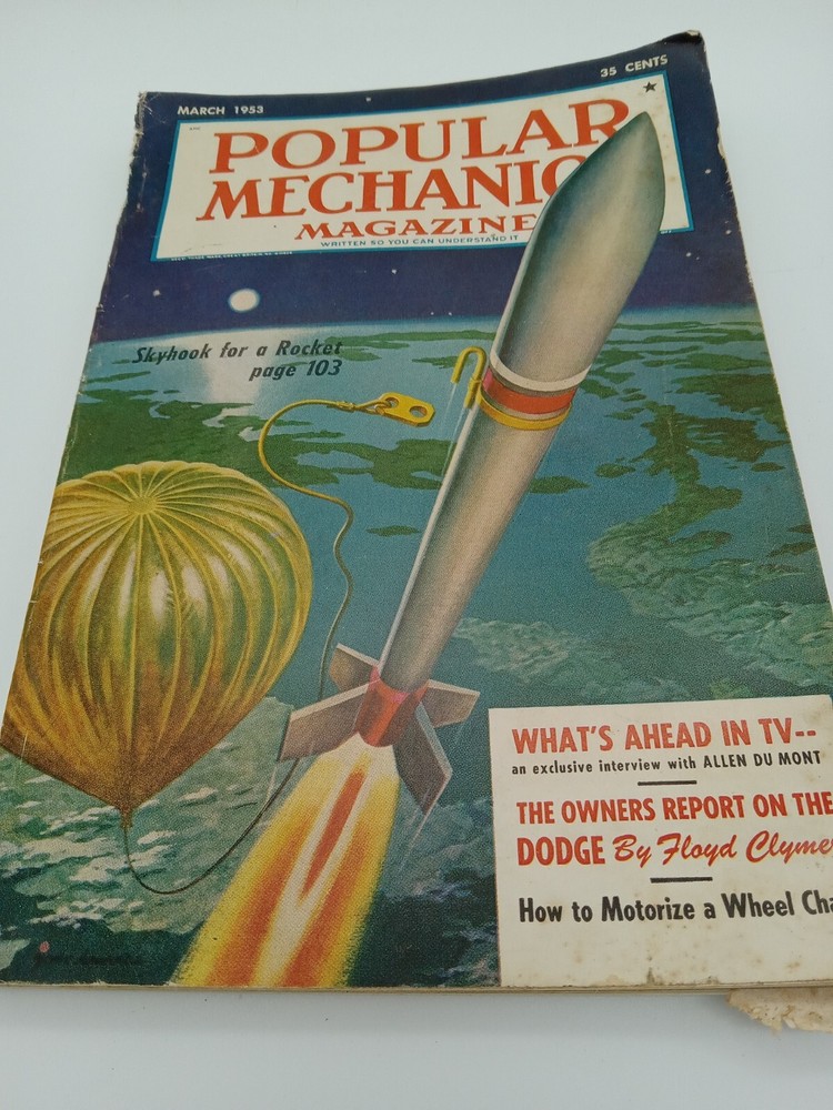 1953 Popular Mechanics March 1953 Rockets Television Ranching Great Ads