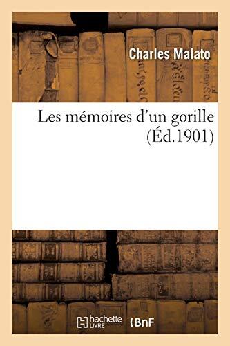Les memoires d'un gorille