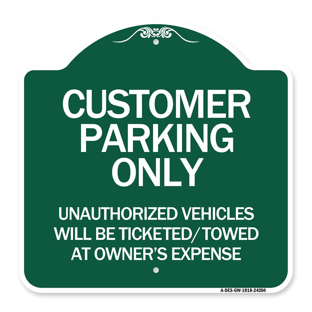 Designer Series Sign - Customer Parking Only, Unauthorized Vehicles Will Be T...-image