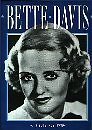 Bette Davis: A Tribute 1908-1989 By Roger Baker