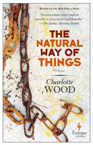 The Natural Way of Things by Charlotte Wood Preowned Novel  
