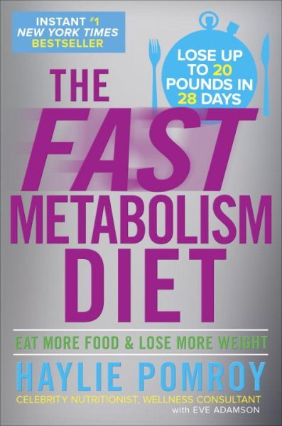 Fast Metabolism Diet : Eat More Food & Lose More Weight, Hardcover by Pomroy,...