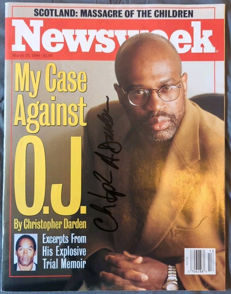 1996 MARCH 25 NEWSWEEK MAGAZINE 🔥 SIGNED 🔥 CHRISTOPHER DARDEN OJ SIMPSON