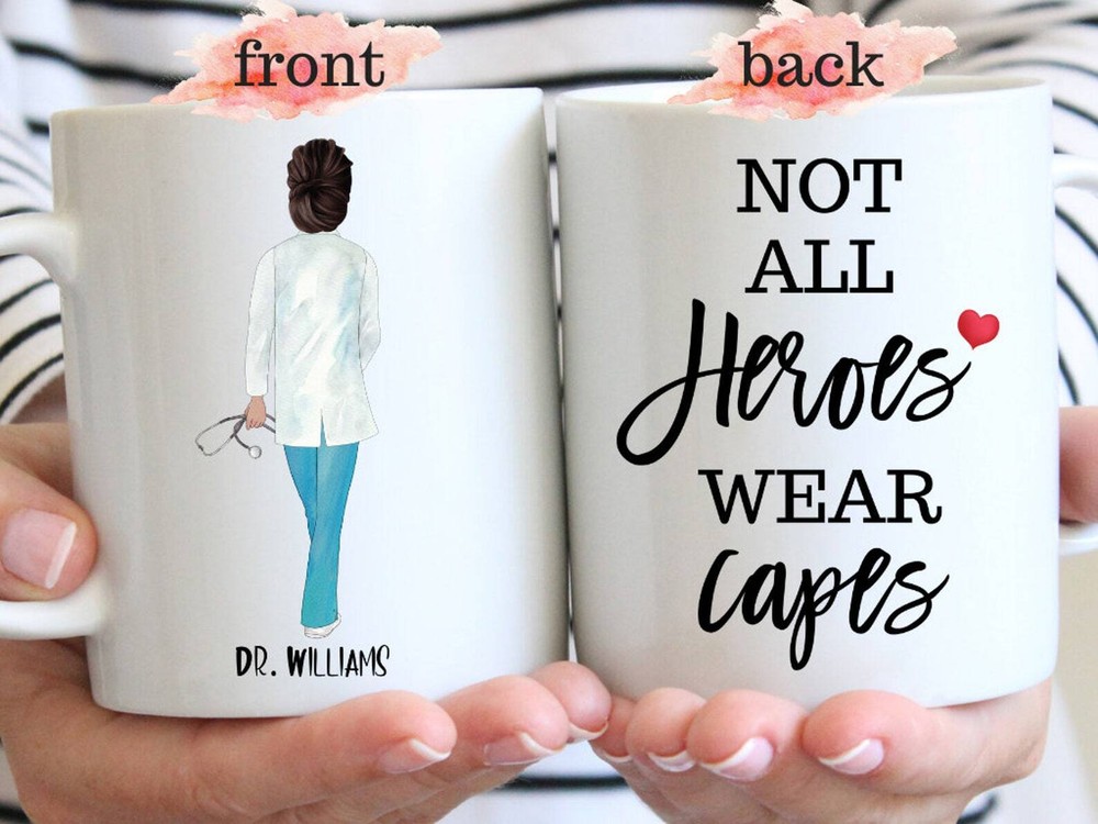 Not All Heroes Wear Capes Mug Funny Hero Gift Personalized Nurse Mug Custom Mug