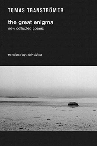 The Great Enigma: New Collected Poems by Tomas Transtromer: Used