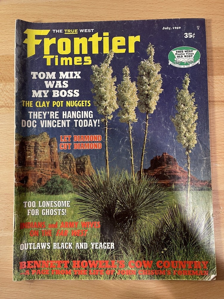 Vintage FRONTIER TIMES Magazine July 1969 Pre-Owned Collectible