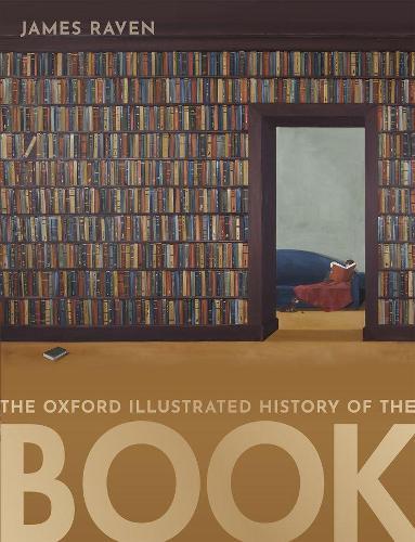 The Oxford Illustrated History of the Book (Paperback)