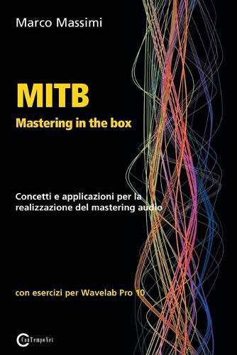 Marco Massimi MITB Mastering in the box (Paperback)