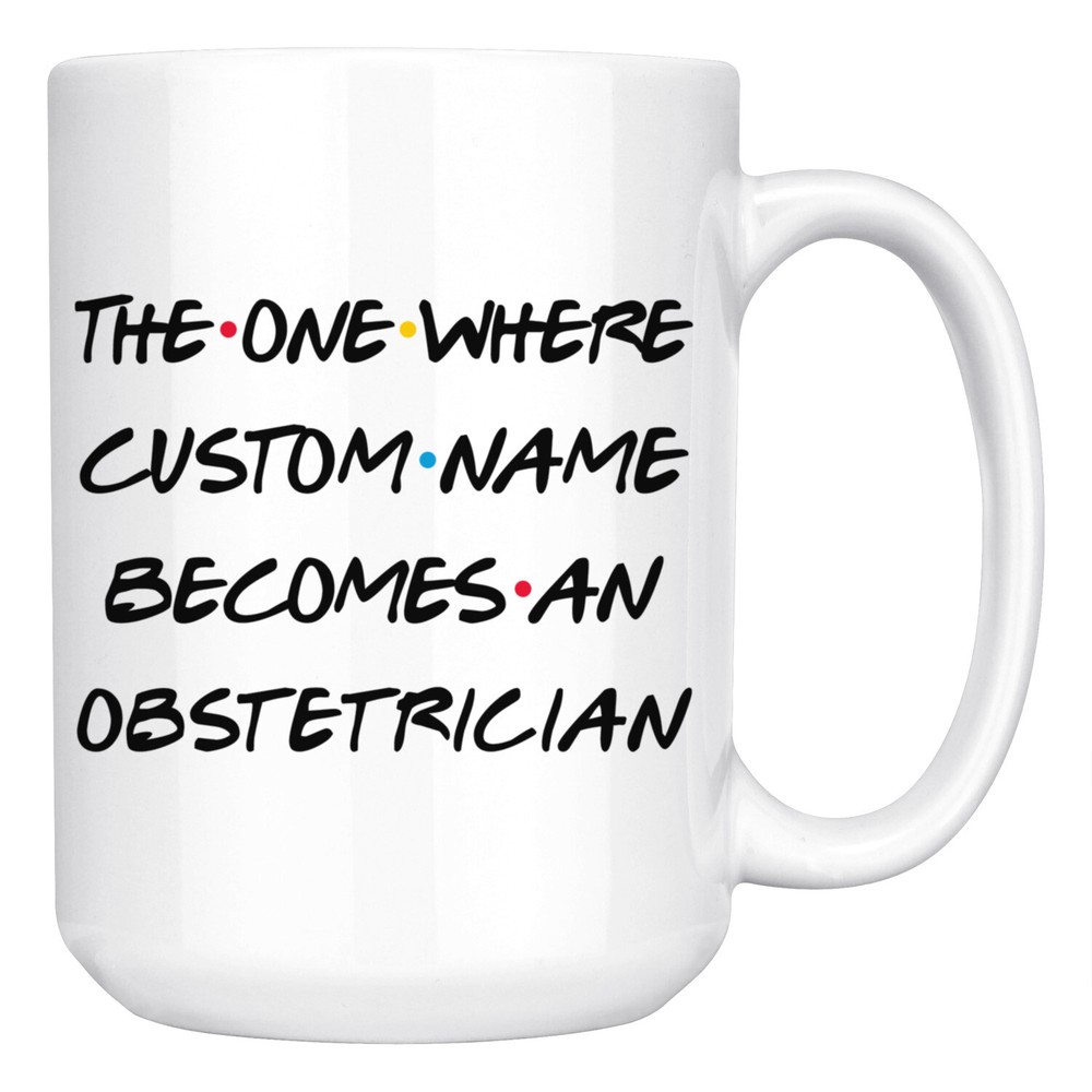 Custom Obstetrician Promotion or Graduation Coffee Mug