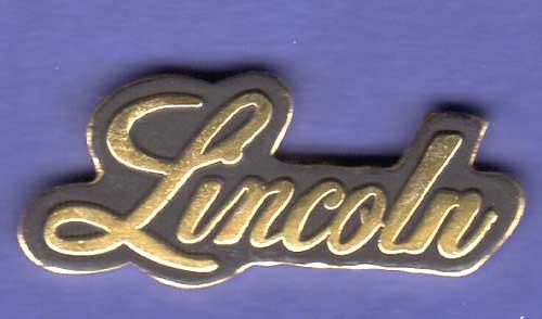 LINCOLN SCRIPT HAT PIN LAPEL PIN TIE TAC BADGE #0444