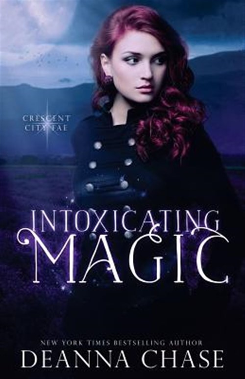 Intoxicating Magic by Chase, Deanna, Brand New, Free shipping in the US