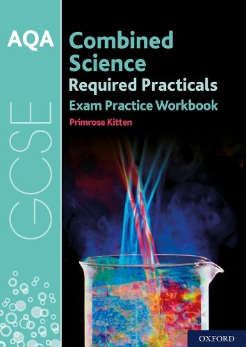 Primrose Kitten AQA GCSE Combined Science Required Practicals Exam P (Paperback)