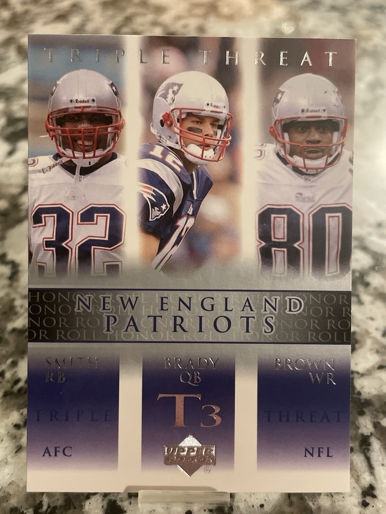 2002 Upper Deck Honor Roll Triple Threat Tom Brady Antowain Smith Troy Brown #77