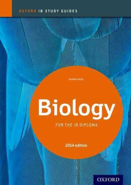 IB Diploma Biology 2014 Study Guide by Andrew Allott - Like New Paperback