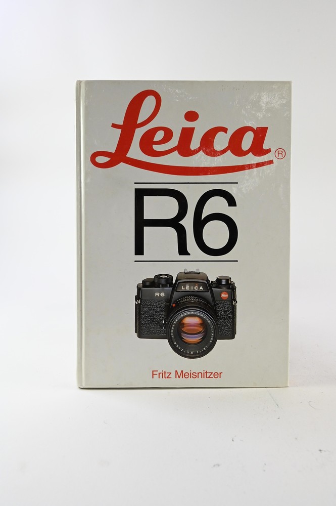 Leica R6 book by Fritz Meisnitzer hard cover #G049