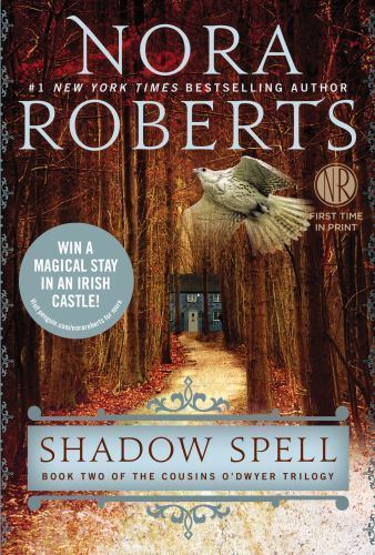 Shadow Spell by Nora Roberts (2014, Trade Paperback)