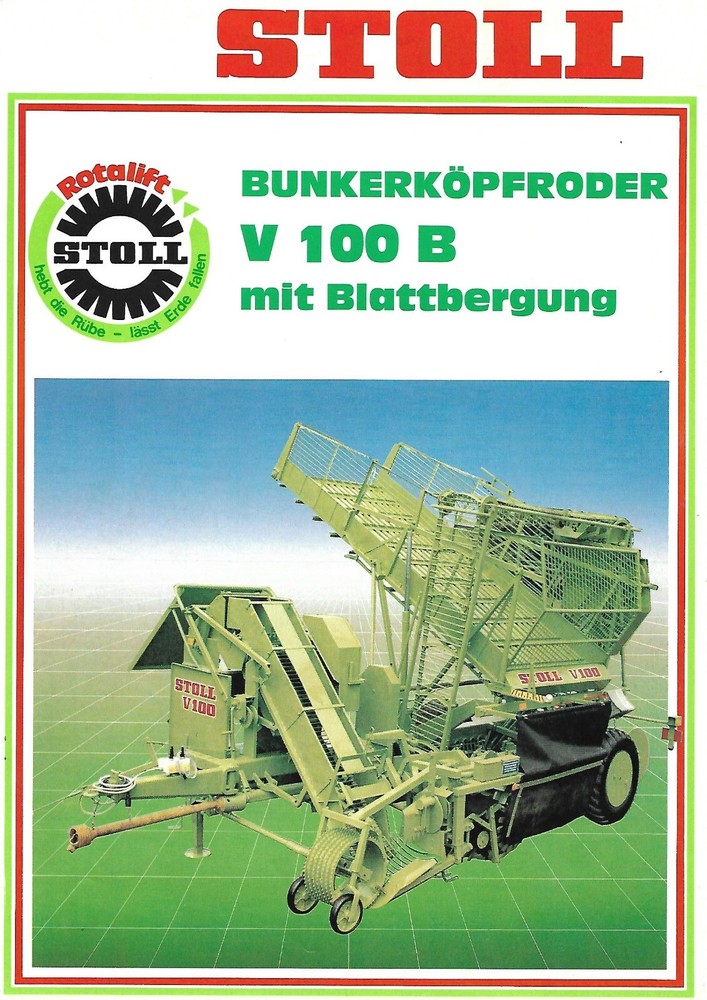 Farm Brochure - Stoll - V 100 B Sugar Beet Harvester - c1987 GERMAN lang (F9053)