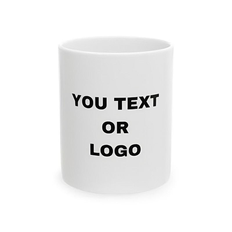 Custom 11oz Personalized Mug with Text or Logo - Funny Coffee Gift Idea-image