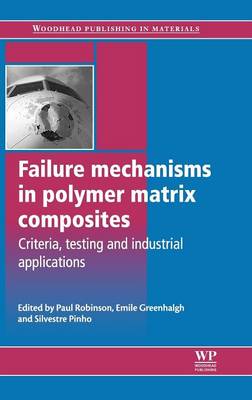 Polymer Matrix Composites Failure Mechanisms Explained by Robinson Greenhalgh Pinho